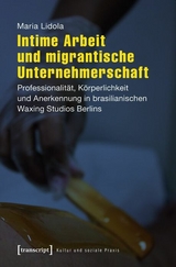 Intime Arbeit und migrantische Unternehmerschaft -  Maria Lidola