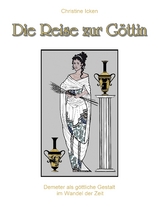 Die Reise zur G&ouml;ttin - Christine Icken
