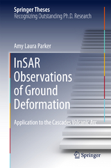 InSAR Observations of Ground Deformation - Amy Laura Parker
