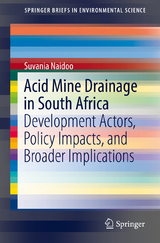 Acid Mine Drainage in South Africa - Suvania Naidoo