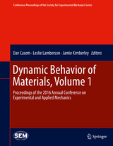 Dynamic Behavior of Materials, Volume 1 - 