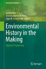 Environmental History in the Making - 
