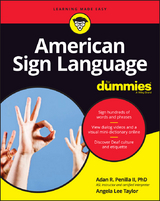 American Sign Language For Dummies with Online Videos - Adan R. Penilla, Angela Lee Taylor