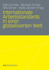 Internationale Arbeitsstandards in einer globalisierten Welt - 