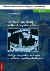 Odysseus' Wandlung im Nachkriegsdeutschland - Jessica Resch