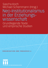 Neo-Institutionalismus in der Erziehungswissenschaft - 