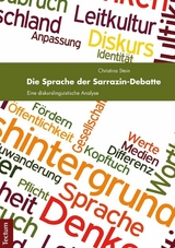 Die Sprache der Sarrazin-Debatte - Christina Stein