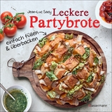 Leckere Partybrote - Jean-Luc Sady
