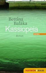Kassiopeia - Bettina Bal&agrave;ka