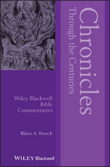Chronicles Through the Centuries - Blaire A. French