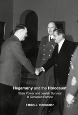 Hegemony and the Holocaust - Ethan J. Hollander