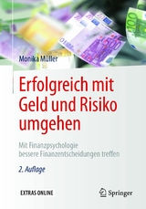 Erfolgreich mit Geld und Risiko umgehen - Monika M&uuml;ller