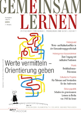 Werte vermitteln - Orientierung geben - Ingrid Ahlring, Kurt Edler, Jörg Friedrich, Christina Gruhne, Christa Kaletsch, Petra Lenz, Georg Lind