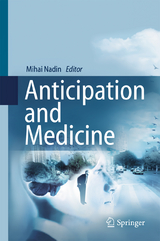 Anticipation and Medicine - 