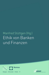 Ethik von Banken und Finanzen - 