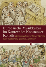 Europ&auml;ische Musikkultur im Kontext des Konstanzer Konzils - 