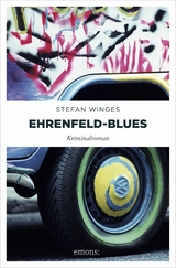 Ehrenfeld-Blues - Stefan Winges