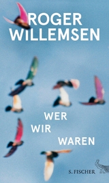 Wer wir waren - Roger Willemsen