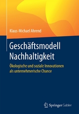Gesch&auml;ftsmodell Nachhaltigkeit - Klaus-Michael Ahrend