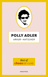 Amour-Hatscher - Polly Adler
