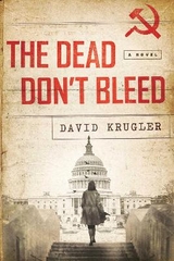 The Dead Don't Bleed - Krugler, David