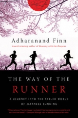 The Way of the Runner - Finn, Adharanand