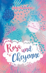 Rosa und Cheyenne - Barbara Zimmermann