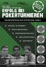 Erfolg bei Pokerturnieren - ERIC LYNCH, John Van Fleet