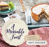 A Moveable Feast - Holder, Katy