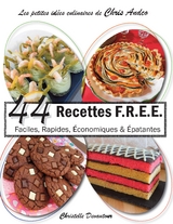 44 recettes F.R.E.E - Christelle Devautour