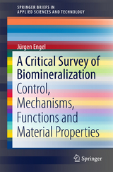 A Critical Survey of Biomineralization - J&uuml;rgen Engel