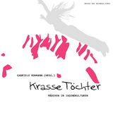 Krasse T&ouml;chter - 