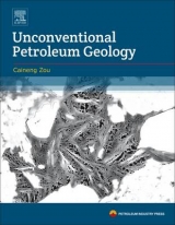 Unconventional Petroleum Geology - Zou, Caineng
