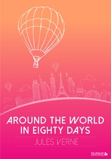 Around the World in Eighty Days - Jules Verne