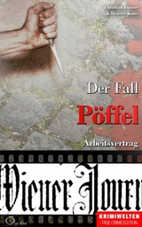 Der Fall Pöffel - Christian Lunzer, Henner Kotte