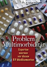 Problem Multimorbidit&auml;t - Imre Kusztrich, Dr. med. Jan-Dirk Fauteck