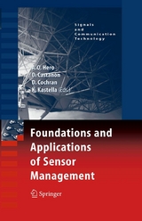 Foundations and Applications of Sensor Management - 