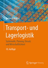 Transport- und Lagerlogistik - Heinrich Martin