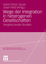 Wege der Integration in heterogenen Gesellschaften - 