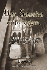 Der Seuche entstiegen. - Karl Heinz Wesemann