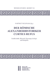 Der r&ouml;mische Alexanderhistoriker Curtius Rufus - Thomas Lemmens