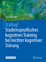 StaKogT - Stadienspezifisches kognitives Training bei leichter kognitiver St&ouml;rung - Verena Buschert