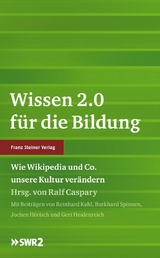Wissen 2.0 f&uuml;r die Bildung - 