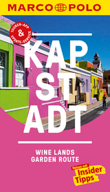 MARCO POLO Reisef&uuml;hrer Kapstadt, Wine-Lands und Garden Route - Kai Sch&auml;chtele, Anja Jeschonneck