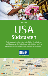 DuMont Reise-Handbuch Reisef&uuml;hrer USA, S&uuml;dstaaten - Axel Pinck