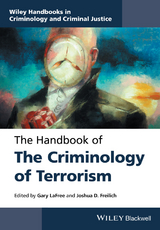 The Handbook of the Criminology of Terrorism - 