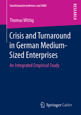 Crisis and Turnaround in German Medium-Sized Enterprises - Thomas Wittig