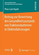 Beitrag zur Bewertung des Gesundheitszustands von Traktionsbatterien in Elektrofahrzeugen - Phan-Lam Huynh