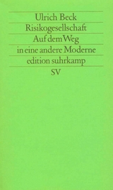 Risikogesellschaft - Ulrich Beck
