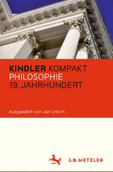 Kindler Kompakt: Philosophie 19. Jahrhundert - 